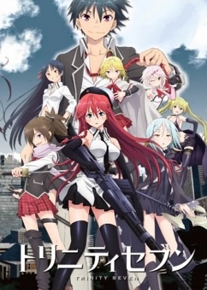 Trinity Seven: Nanatsu no Taizai to Nana Madoushi